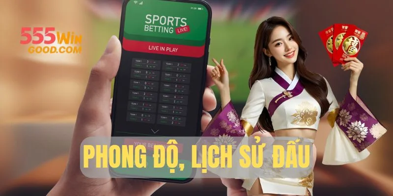 Phong độ, lịch sử đấu